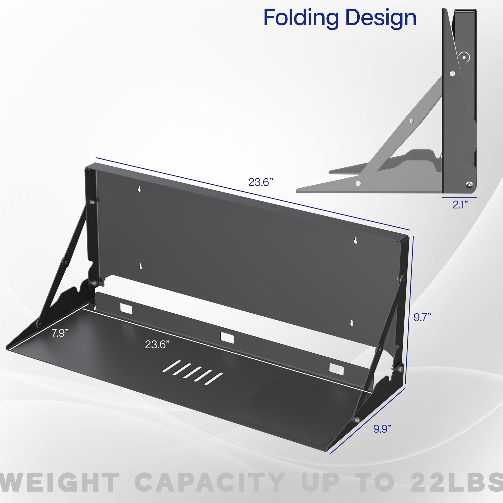 Wall-mounted flip down keyboard tray platform. Low profile design folds up and out of the way when not in use. Velcro included to keep keyboard in place. Fits a standard-sized keyboard and mouse (mouse pad included). Mount to drywall, wood studs, brick, or concrete.
