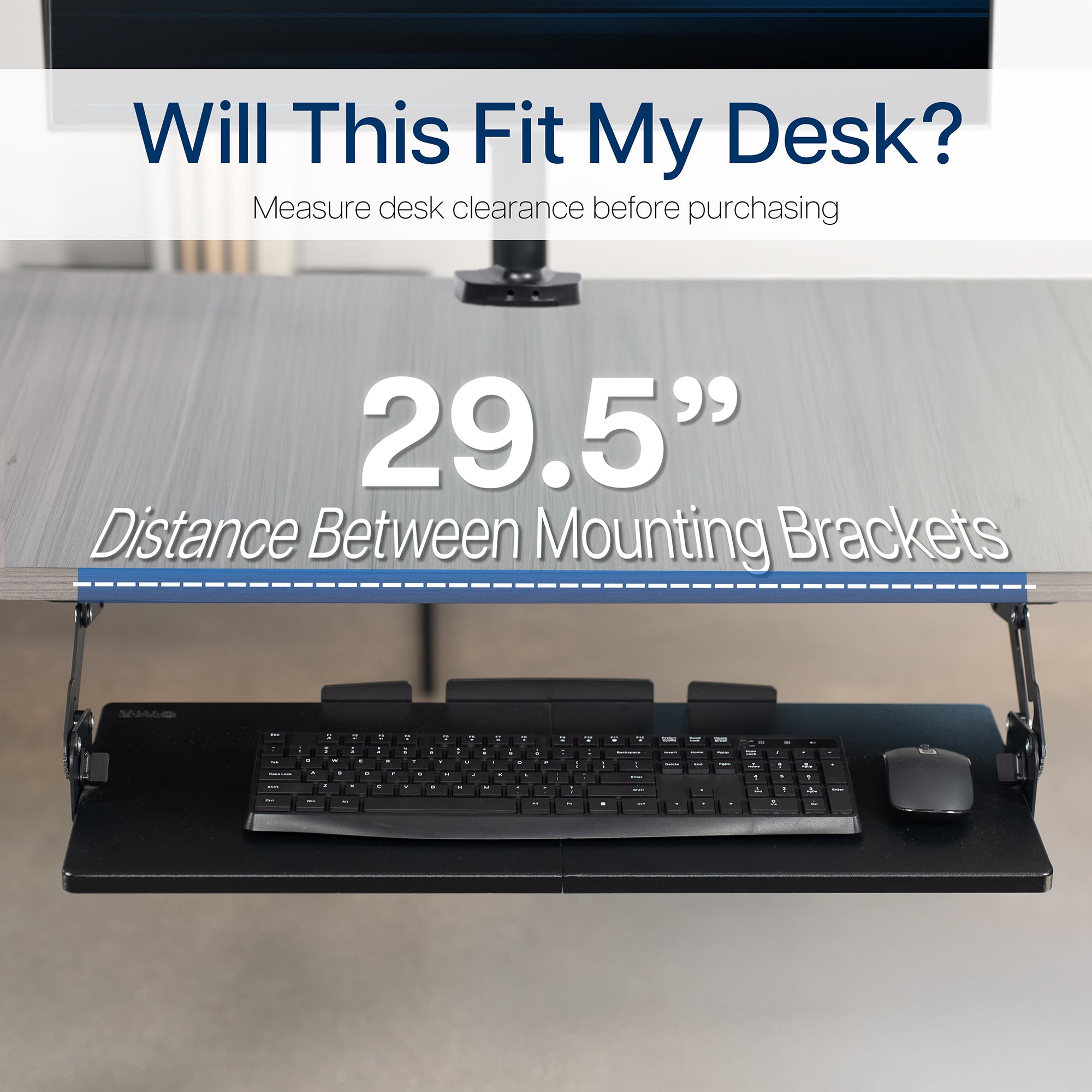 Keyboard tray on a desk with measurement text overlay