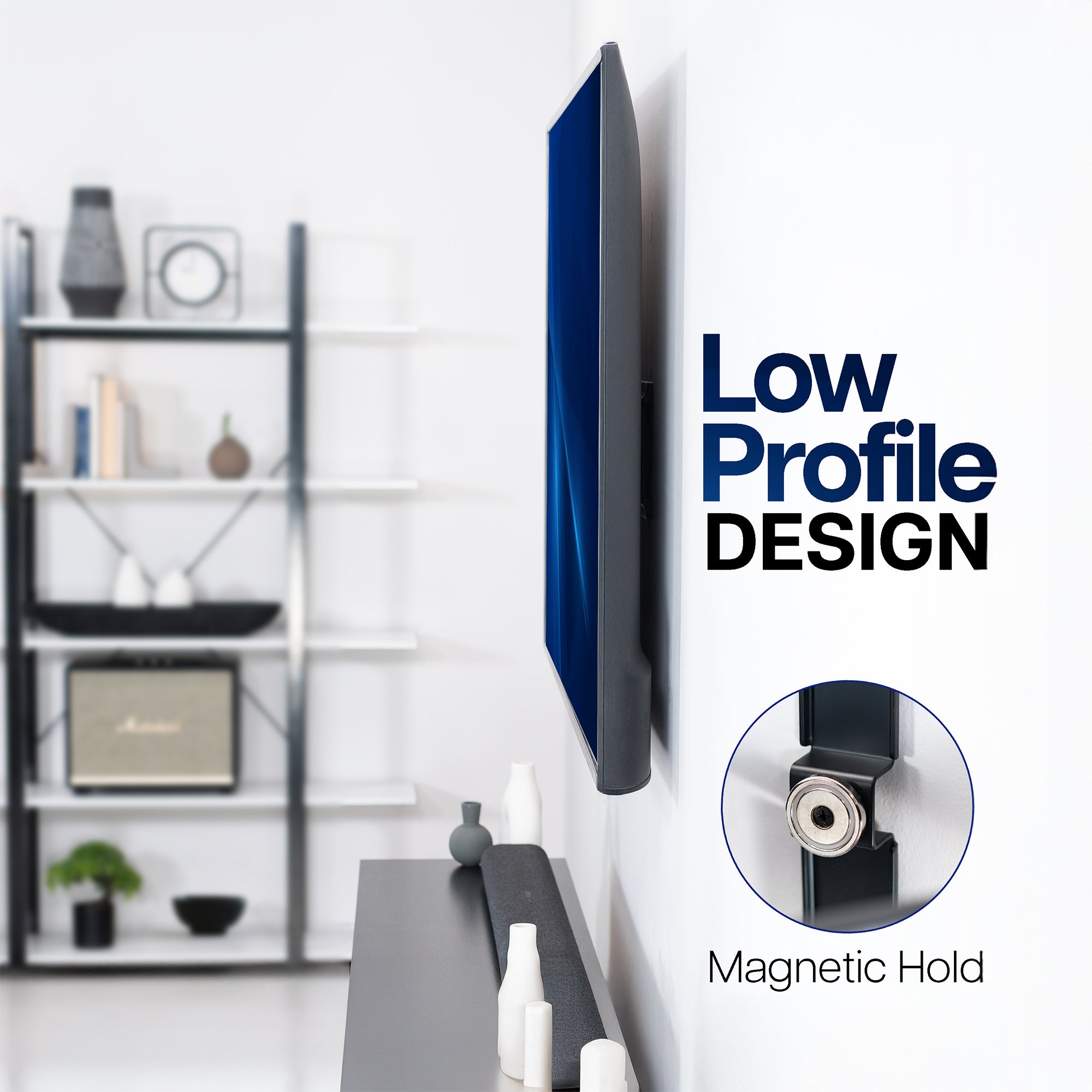 Wall-mounted TV with 'Low Profile Design' and 'Magnetic Hold' text, blurred background