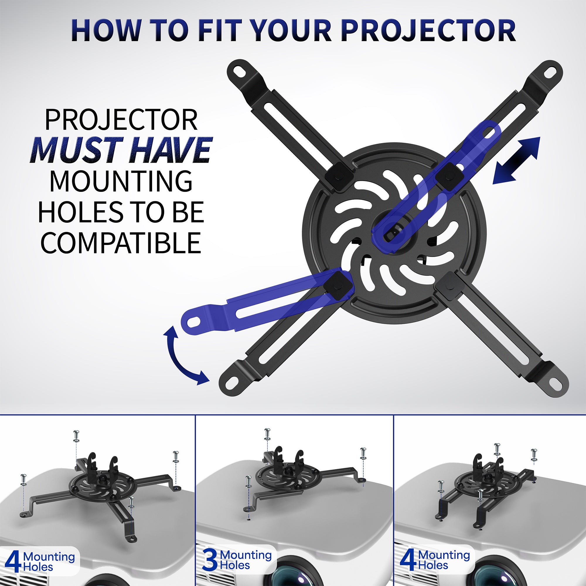 Check mounting hole spacing for compatibility, only compatible with projectors with mounting holes.