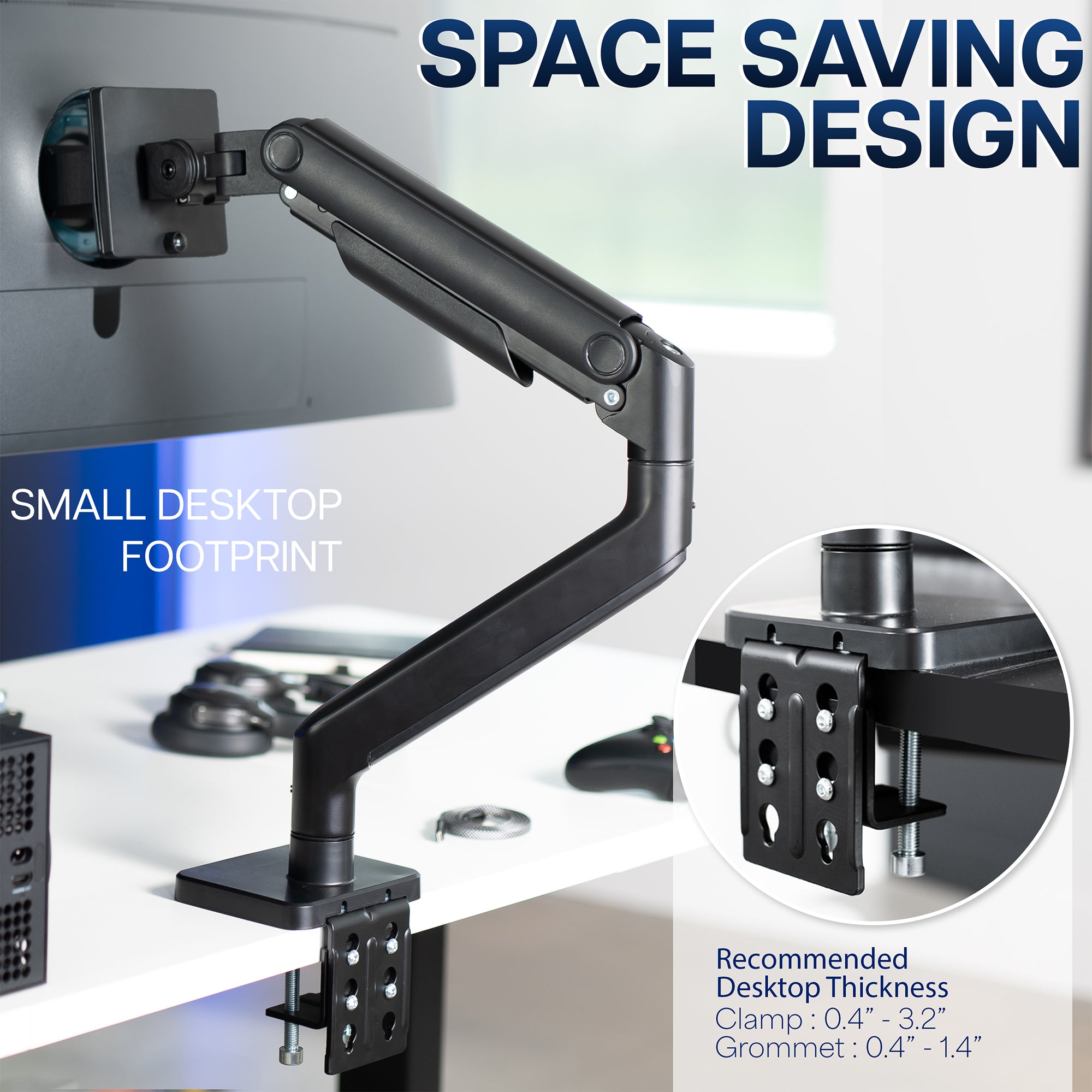 Space saving design with small desktop footprint.