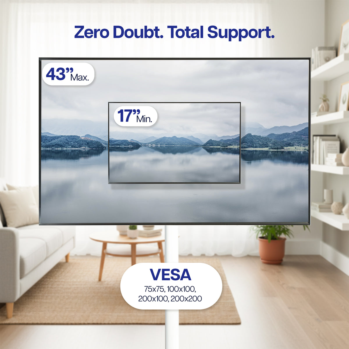 A large 17" - 43" TV stand shown in a modern living room setting, with text overlays indicating size ranges from 17 to 43 inches and VESA compatibility. The TV displays a mountain lake landscape image.