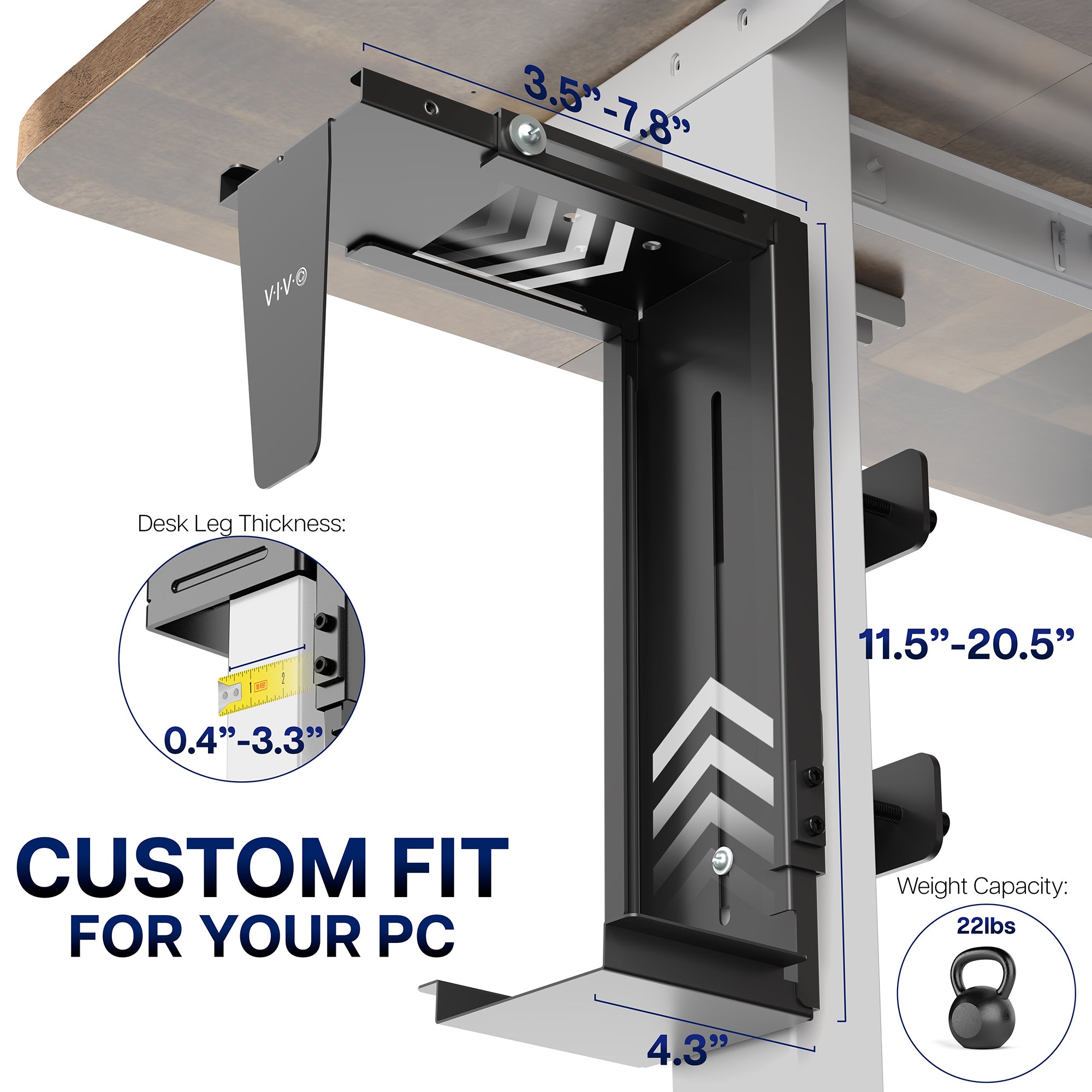 Clamp-on PC mount secures to desk legs for convenient placement.