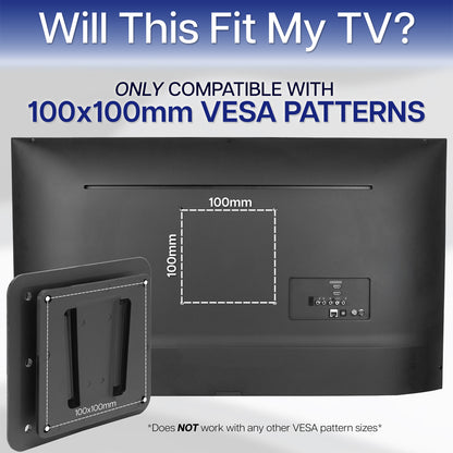Only compatible with 100x100mm VESA patterns
