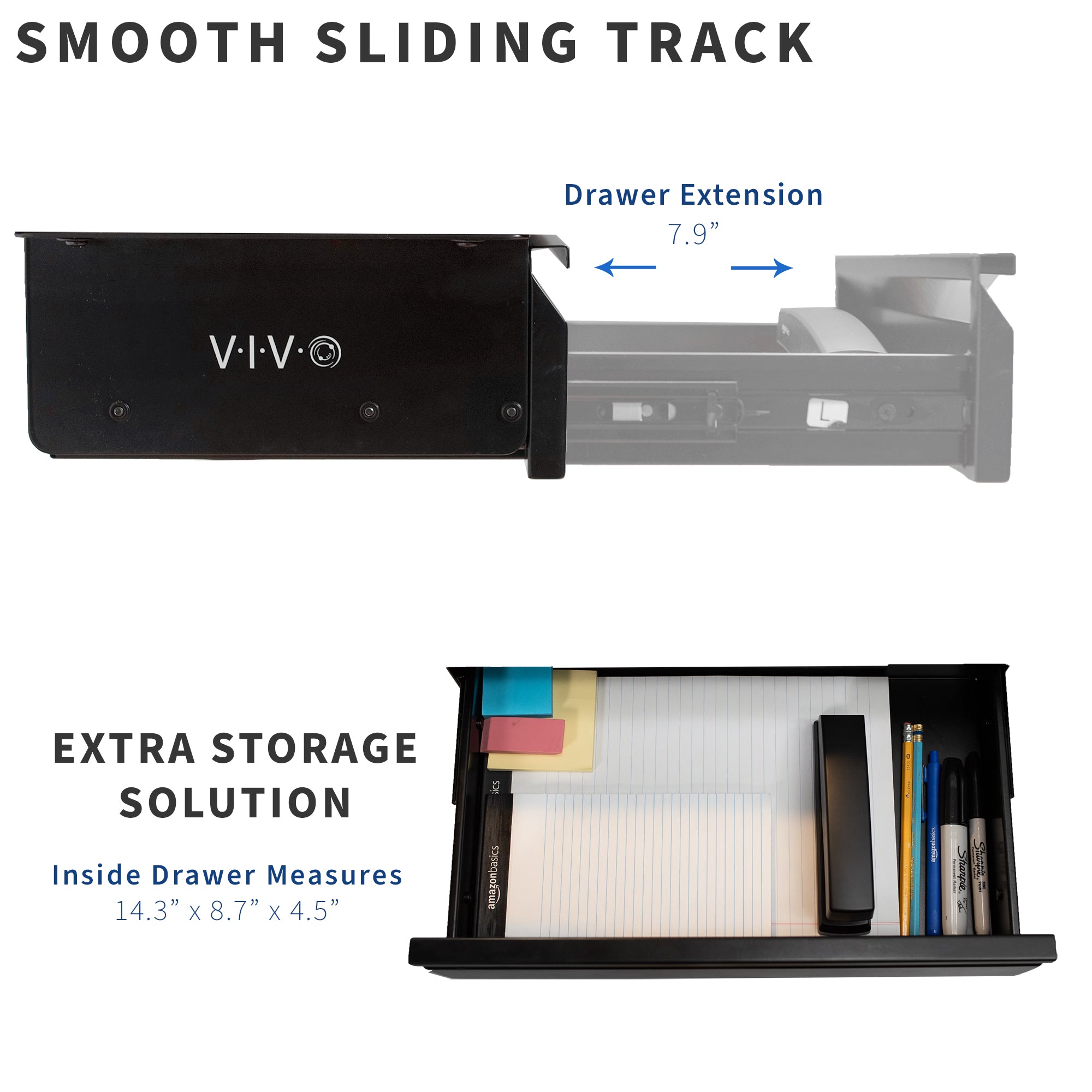 Under desk drawer with smooth sliding tracks. 