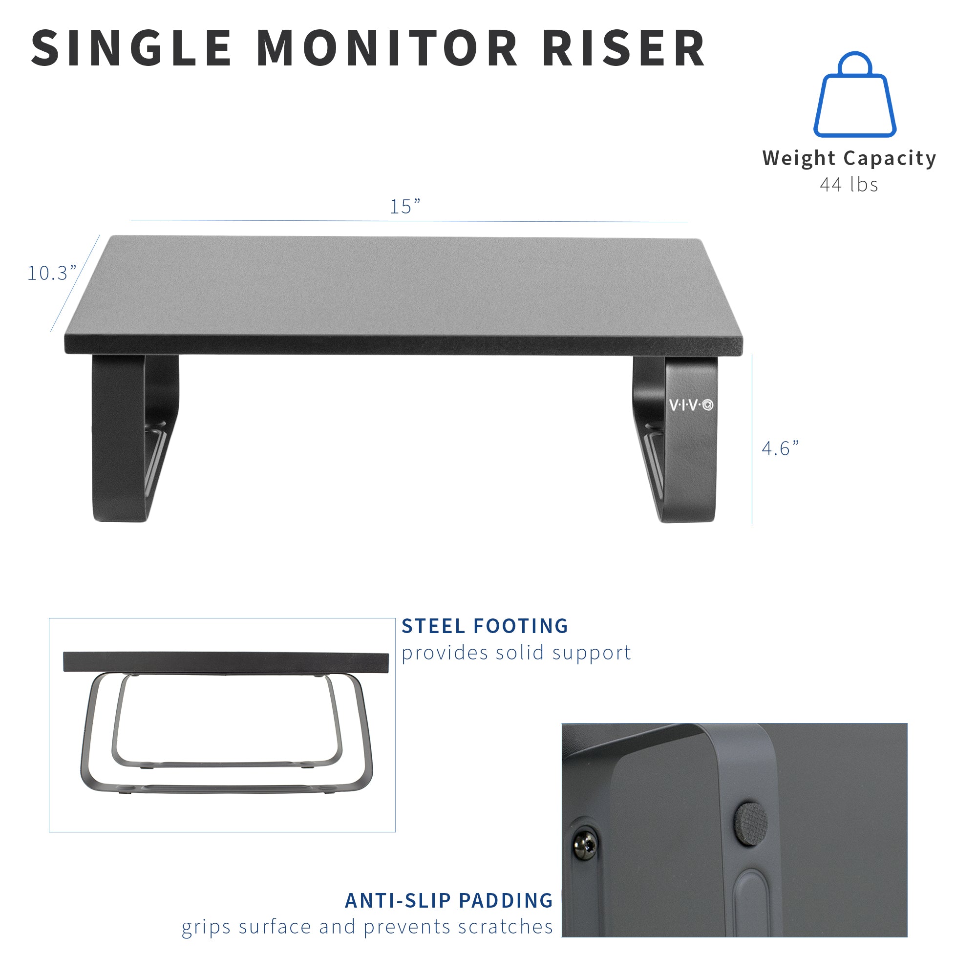 Sturdy tabletop riser for laptop or monitor for comfortable viewing.